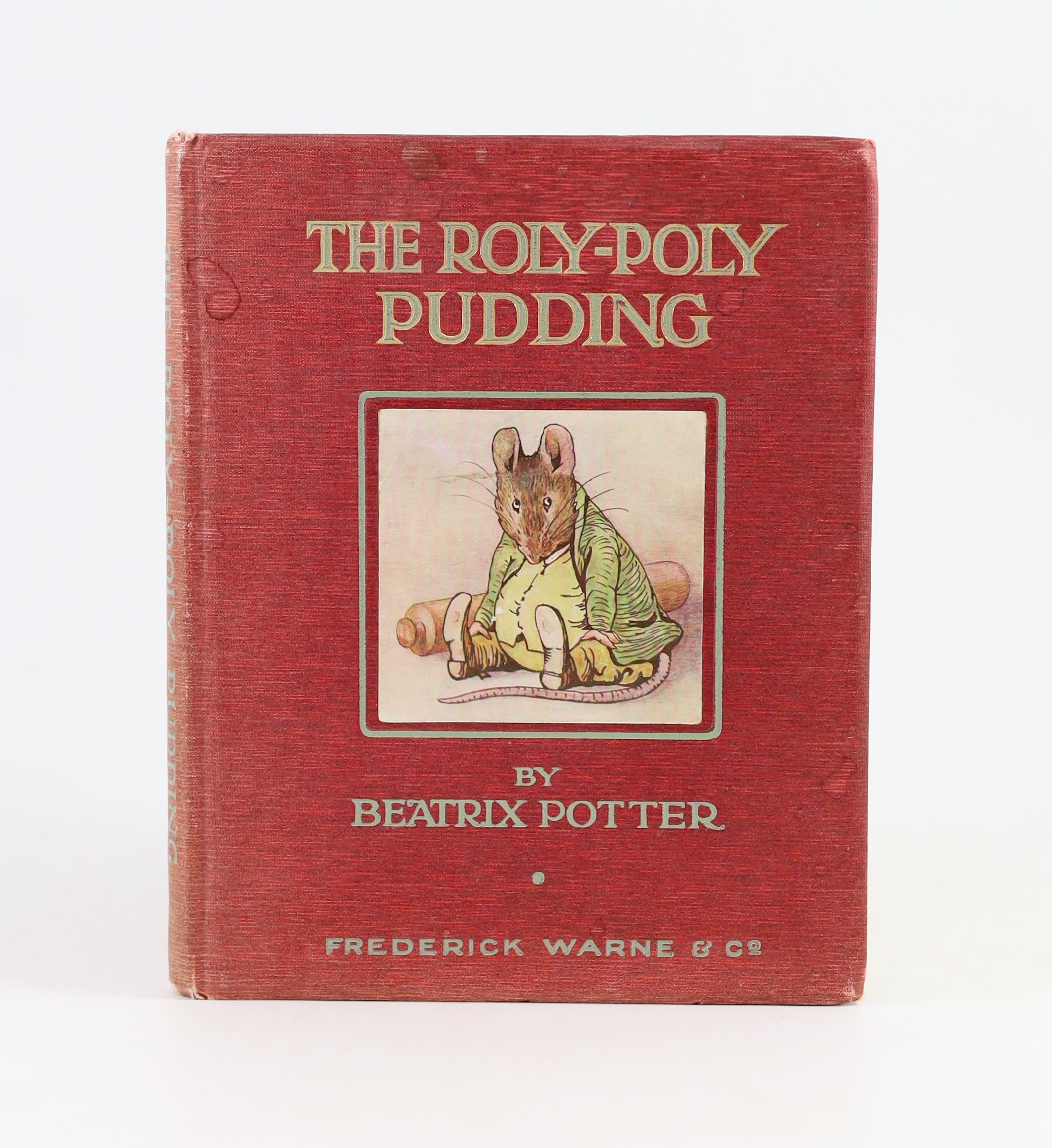 Potter, Beatrix - The Roly-Poly Pudding. First Edition. coloured pictorial title, full-page coloured and num. text illus.; publisher's red cloth with coloured illus. mounted on upper board within green rules, coloured pi